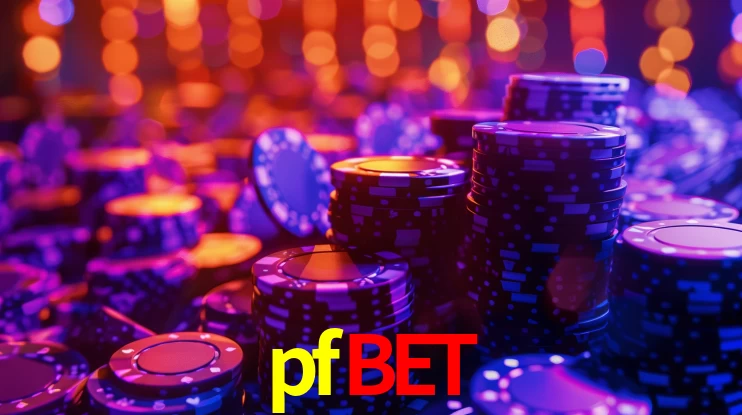 pfbet: A Experiência de Casino com Jogos de Mesa ao Vivo